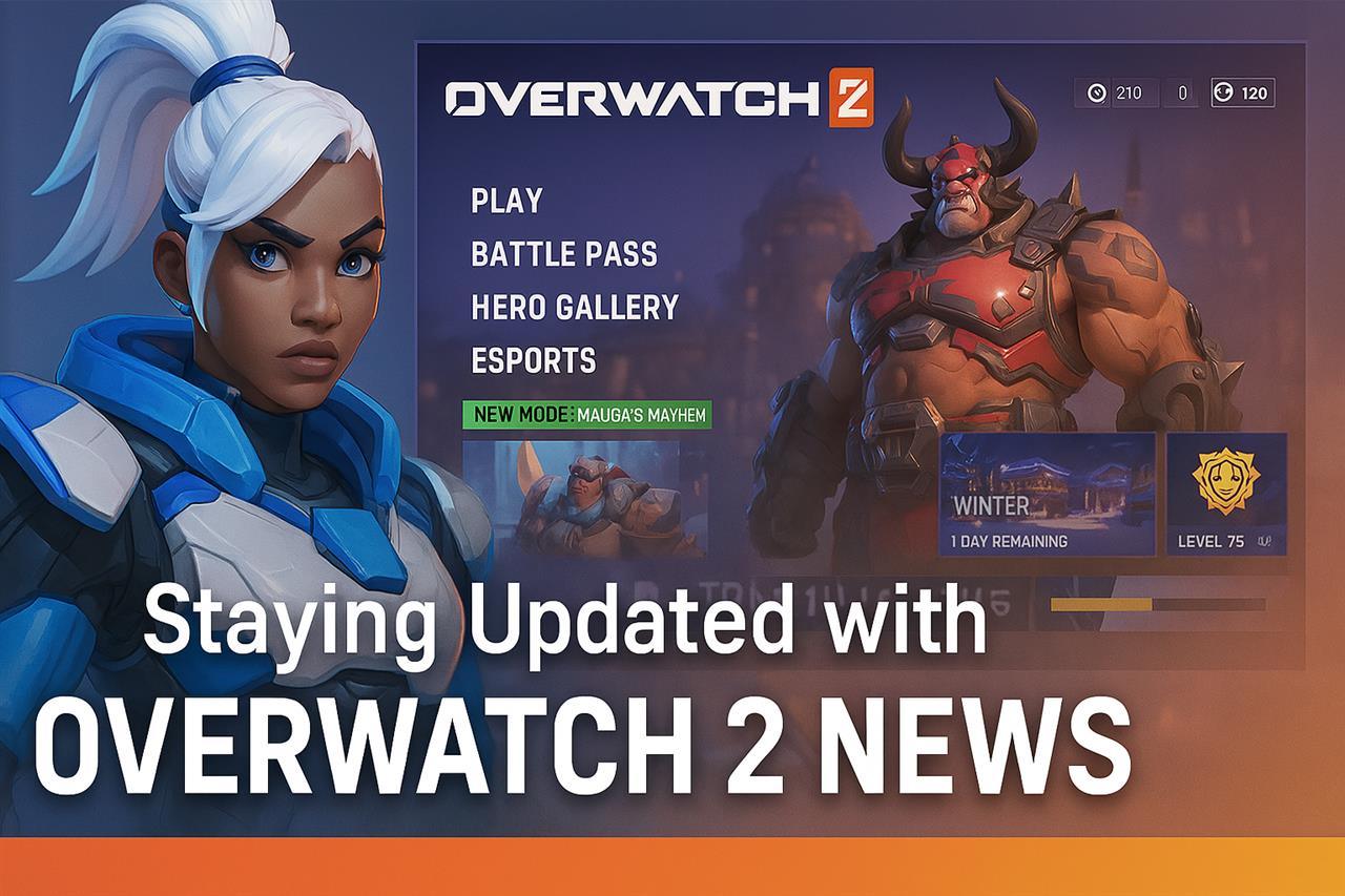 Staying Updated with Overwatch 2 News